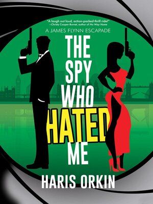 cover image of The Spy Who Hated Me